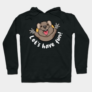 Lets have fun quokka (on dark colors) Hoodie